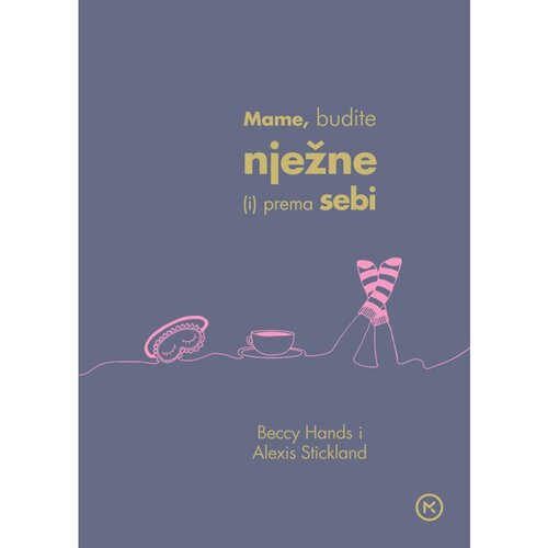 Mozaik knjiga Mame, budite nježne (i) prema sebi, Bessy Handy i Alexis Stickland Slike