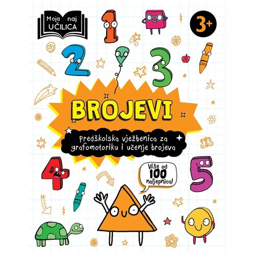 NAŠA DJECA Moja naj učilica - Brojevi Cijene