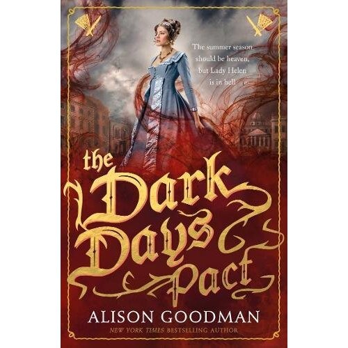 Grantham Book Services Alison Goodman - The Dark Days Pact: A Lady Helen Novel Cene