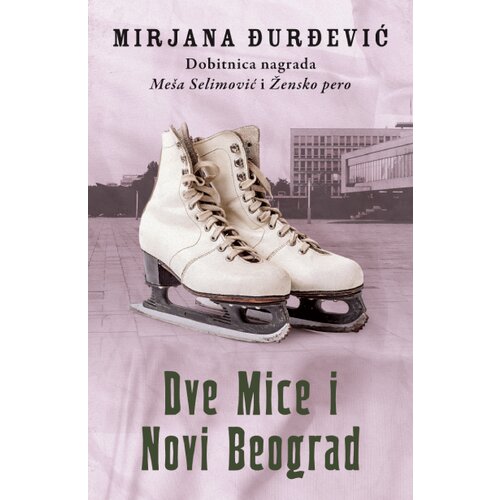  Dve Mice i Novi Beograd Cene