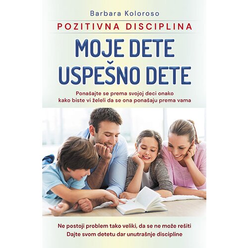Sezambook Barbara Koloroso
 - Moje dete uspešno dete - pozitivna disciplina Slike