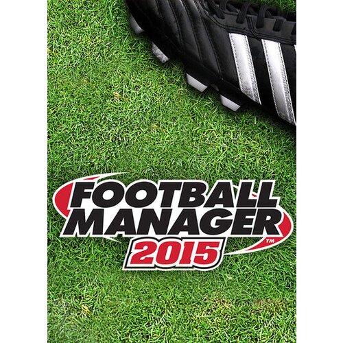 Steam Football Manager 2015 Key EUROPE Cene