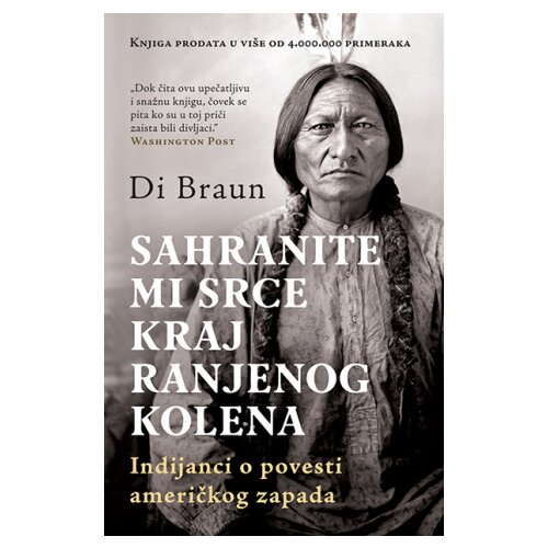 Laguna Di Braun - Sahranite mi srce kraj Ranjenog kolena Cene