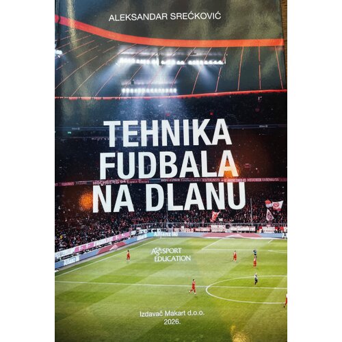 Makart Aleksandar Srećković - Tehnika fudbala na dlanu Slike