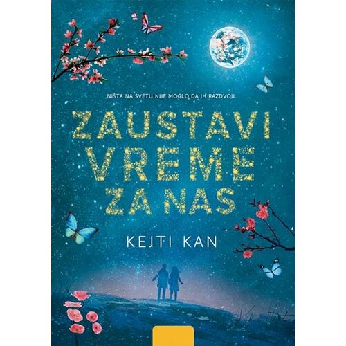 Vulkan Izdavaštvo Kejti Kan
 - Zaustavi vreme za nas Cene
