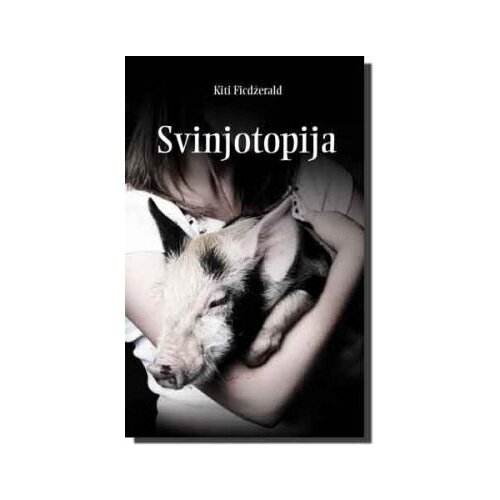 Laguna Kiti Ficdžerald - Svinjotopija Slike