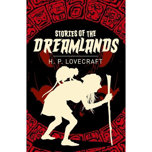 Arcturus Publishing H. P. Lovecraft - Stories of the Dreamlands Cene