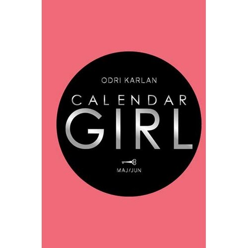 Vulkan Izdavaštvo Calendar Girl: Maj - jun Cene