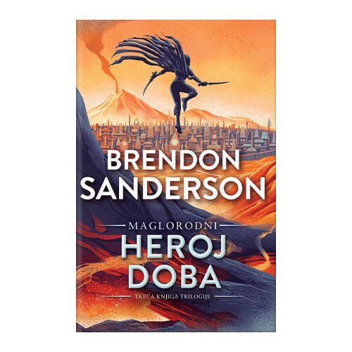 Pridemage Games - Novi Sad Brendon Sanderson - Maglorodni: Heroj doba Cene