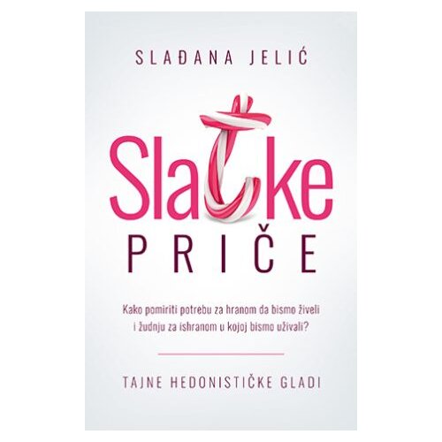 Laguna Slađana Jelić - Slatke priče Slike
