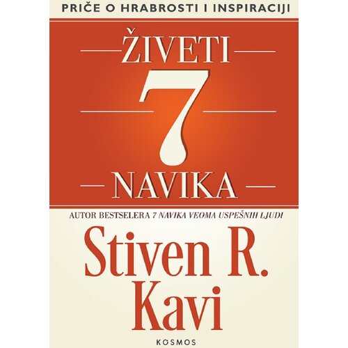 KOSMOS IZDAVAŠTVO Stiven R. Kavi - Živeti 7 navika Cene