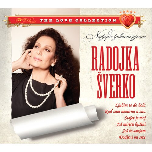 CROATIA RECORDS RADOJKA &Scaron;VERKO - Najljep&scaron;e ljubavne pjesme Cene
