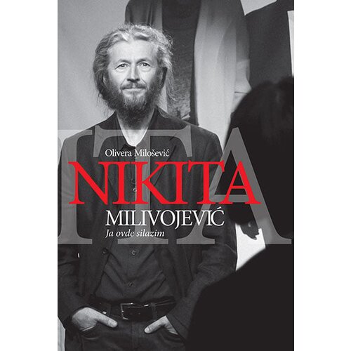 Laguna Olivera Milo&amp;scaron;ević - Nikita Milivojević: Ja ovde silazim Slike