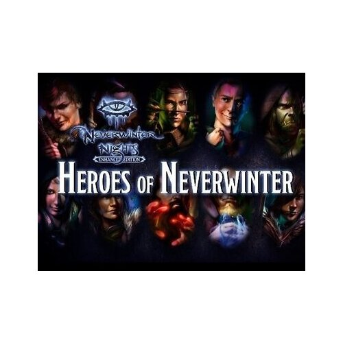 Steam Neverwinter Nights: Heroes of Neverwinter (DLC) Key GLOBAL Cene