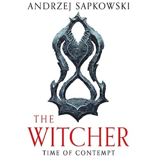 Hachette Andrzej Sapkowski - Time of Contempt Cene