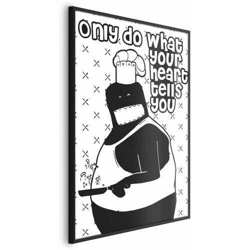 Plakat - Only Do What Your Heart Tells You 40x60 Crni okvir Cijene