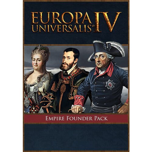 Europa Universalis IV - Empire Founder Pack (DLC) Steam Key GLOBAL Cene
