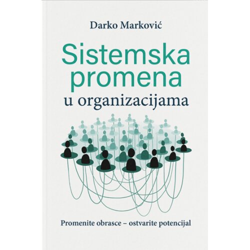 Systemic Solutions Institute Darko Marković - Sistemska promena u organizacijama Slike