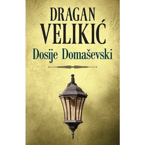 Dosije Domaševski - Dragan Velikić ( 7411 ) Slike