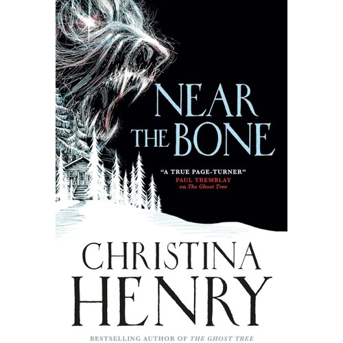 Macmillan Distribution Christina Henry - Near the Bone Cene