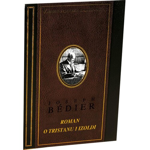 Školska knjiga ROMAN O TRISTANU I IZOLDI - biblioteka VSK - Joseph Bedier Cene