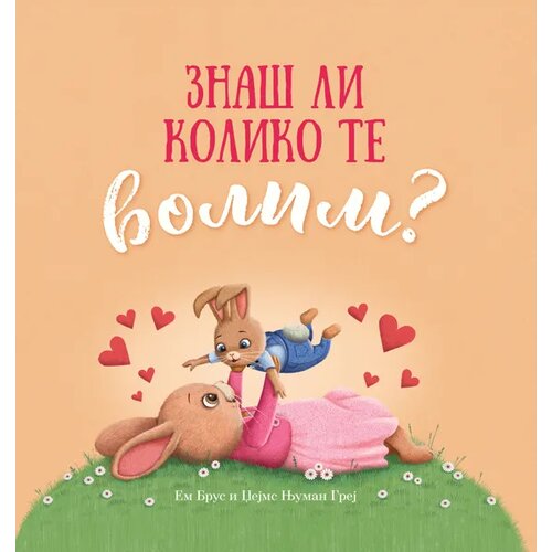  Zna&amp;scaron; li koliko te volim? Slike