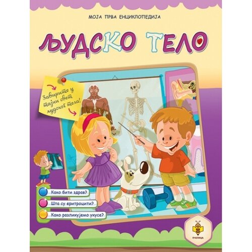 Pčelica Ivana Bajović - Moja prva enciklopedija - Ljudsko telo Cene