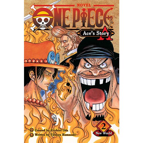 VIZ Media Sho Hinata - One Piece: Ace's Story 2: New World: Volume 2 (One Piece Novels) Cene