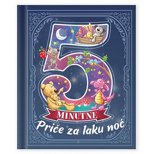  5-MINUTNE PRIČE ZA LAKU NOĆ 81087 Cijene