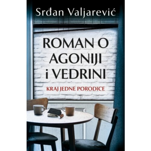Laguna Roman O Agoniji I Vedrini - Srđan Valjarević ( 15307 ) Cene