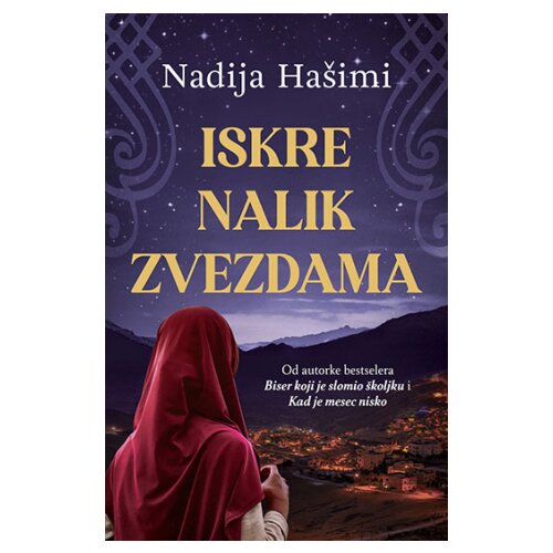 Laguna Nadija Hašimi
 - Iskre nalik zvezdama Cene