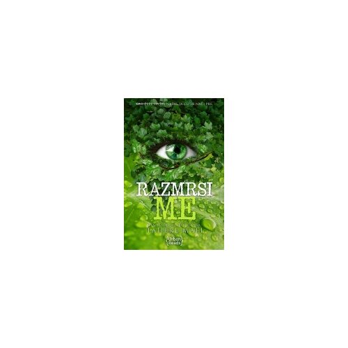 Urban Reads Tahere Mafi - Smrskaj me 2: Razmrsi me Cene