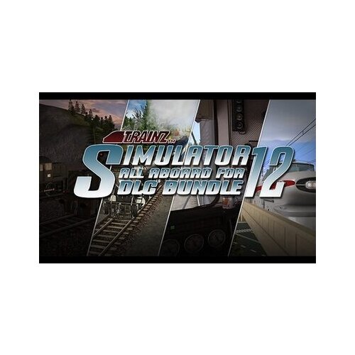Steam Trainz Simulator 2012 - All Aboard For DLC Bundle (DLC) Key GLOBAL Cene