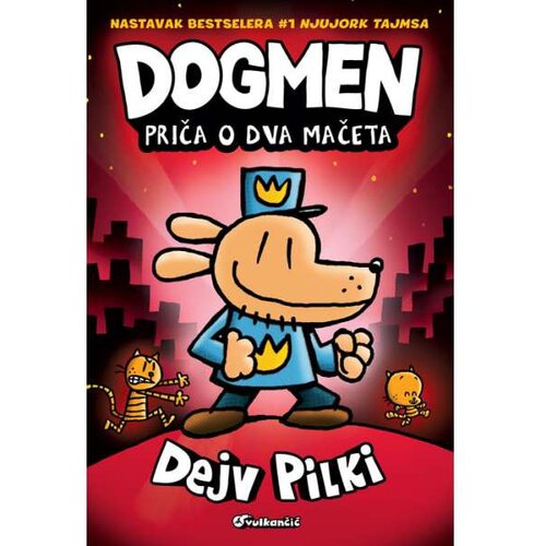 Vulkan Izdavaštvo Dogmen: Priča o dva mačeta - Dejv Pilki Cene