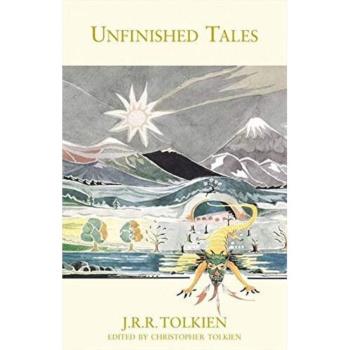 Harper Collins Publishers Ltd J. R. R. Tolkien, Christopher Tolkien - Unfinished Tales Slike