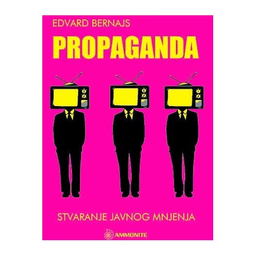 Ammonite Edvard Bernajs - Propaganda Cene