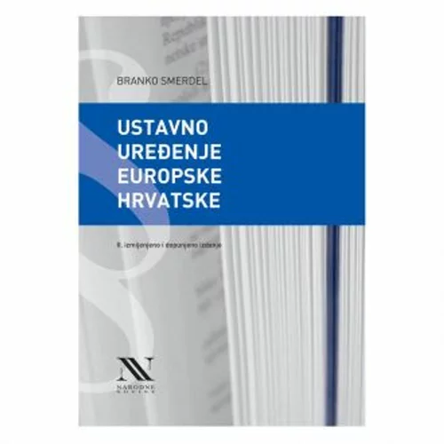  Ustavno uređenje europske Hrvatske, II. izmijenjeno i dopunjeno izdanje
