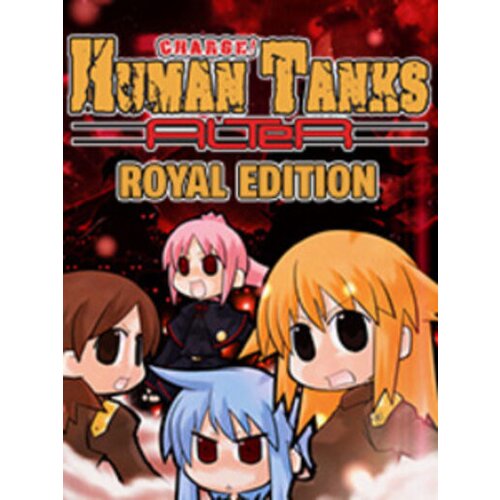 Steam War of the Human Tanks - ALTeR - Royal Edition (PC) Key GLOBAL Cene
