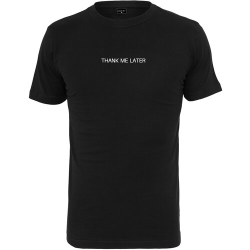Mister Tee Black Thank Me Later T-shirt Cene