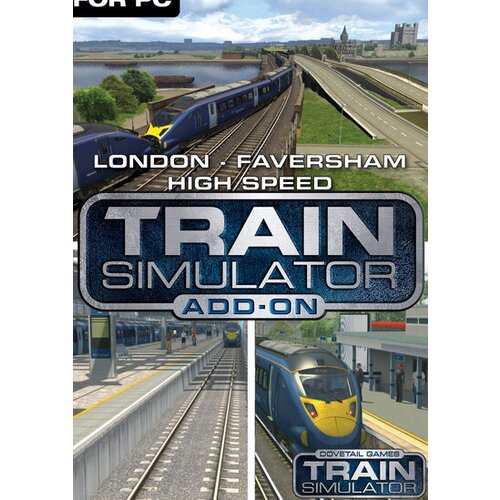 Steam Train Simulator: London-Faversham High Speed Route (DLC) (PC) Key GLOBAL Cene