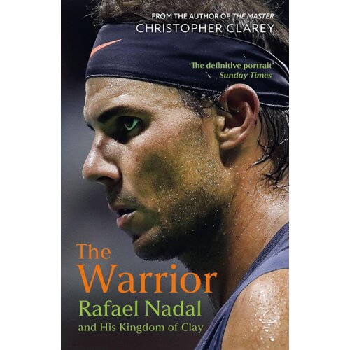 Hachette Christopher Clarey - The Warrior Slike