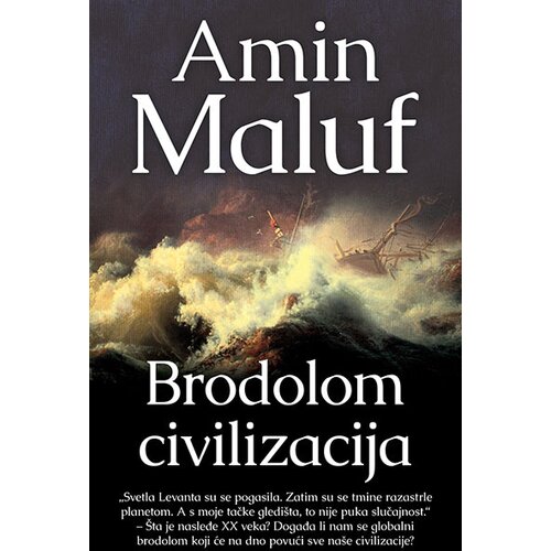 Laguna Amin Maluf - Brodolom civilizacija Cene