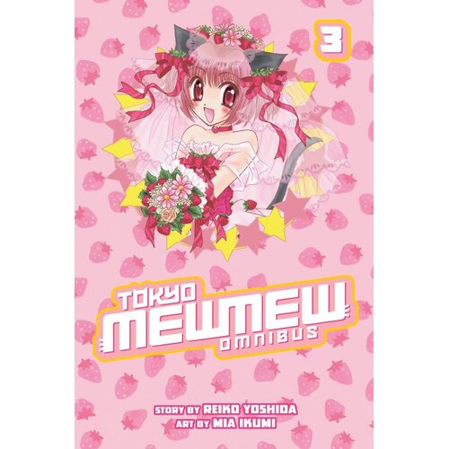 Penguin Random House Mia Ikumi - Tokyo Mew Mew: Omnibus, Vol. 3 Cene