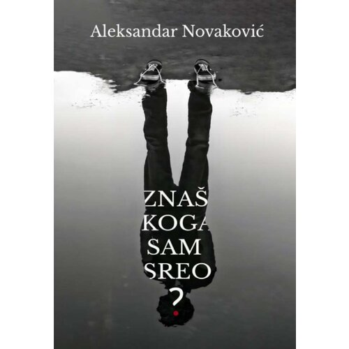 Znaš koga sam sreo? Slike