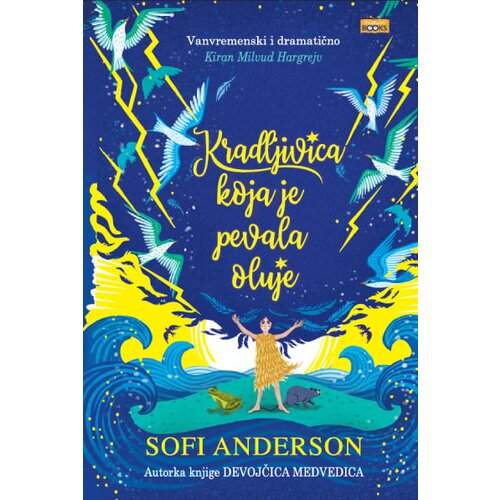 Propolis Books Sofi Anderson - Kradljivica koja je pevala oluje Slike