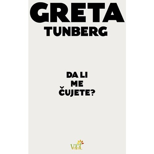 Mali vrt Greta Tunberg - Da li me čujete? Slike