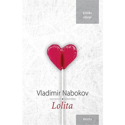 Dereta Vladimir Nabokov - Lolita Slike