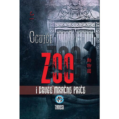 Tanesi Ocuići - ZOO i druge mračne priče Cene