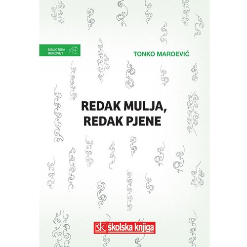 &amp;Scaron;kolska knjiga REDAK MULJA REDAK PJENE - biblioteka RUKOVET - Tonko Maroević Slike