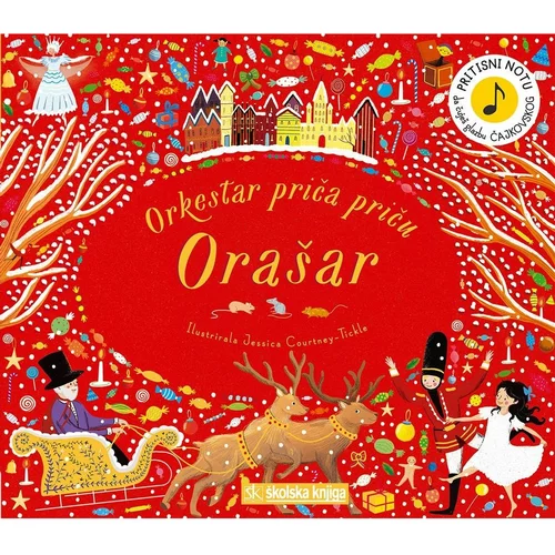 Školska knjiga Orkestar priča priču – Orašar